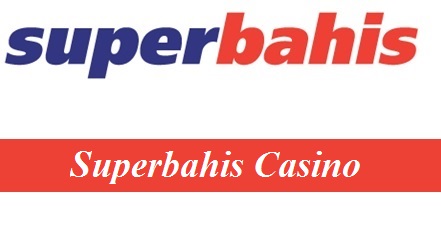 Superbahis Casino