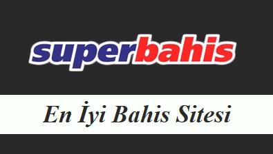 En İyi Bahis Sitesi Süperbahis