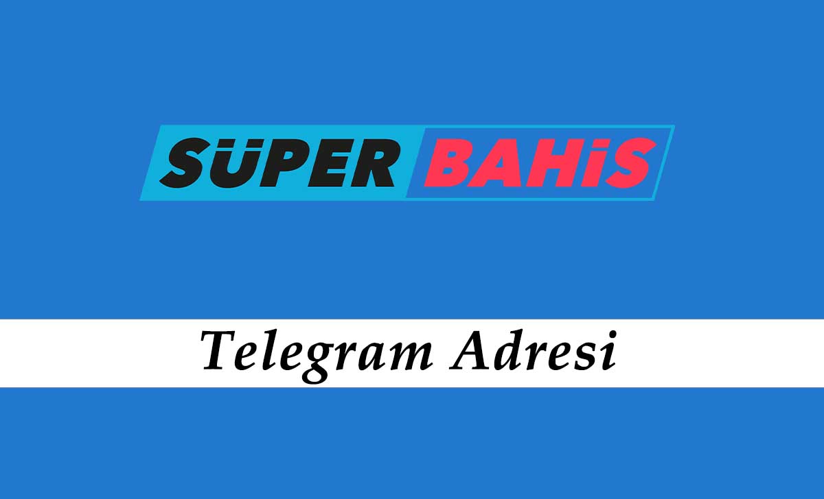 Süperbahis Telegram